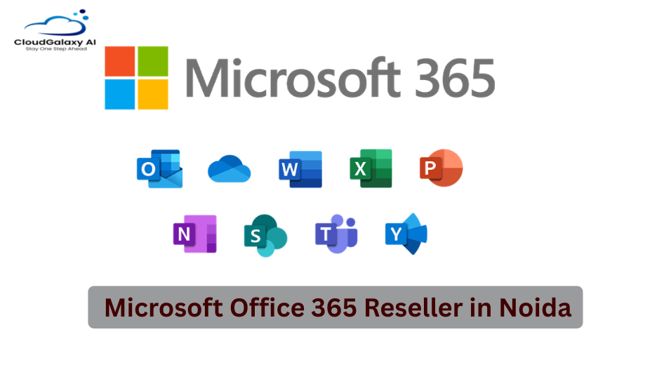 Microsoft Office 365 Reseller in Noida
