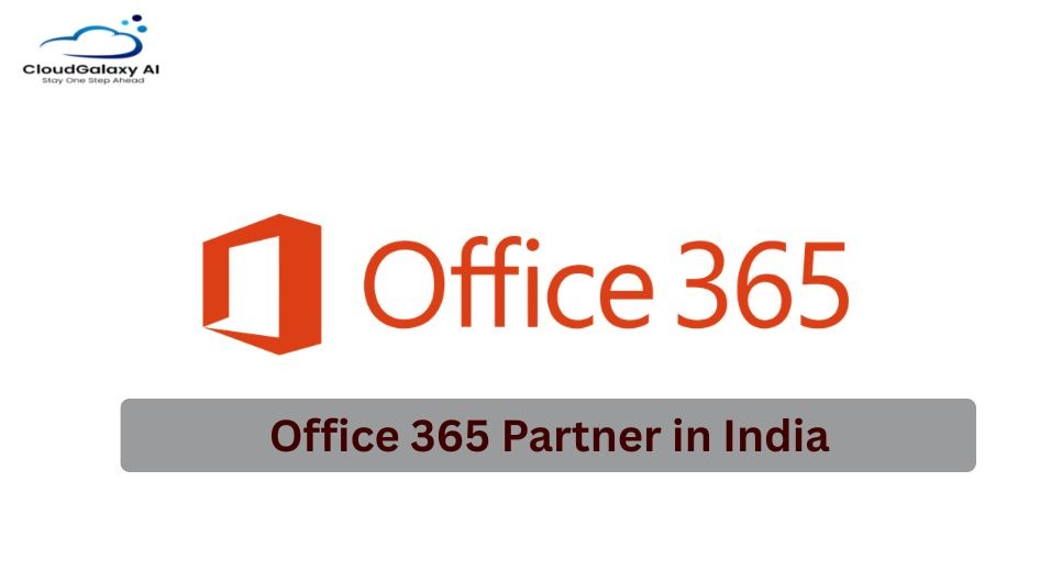 Office 365 Partner in India